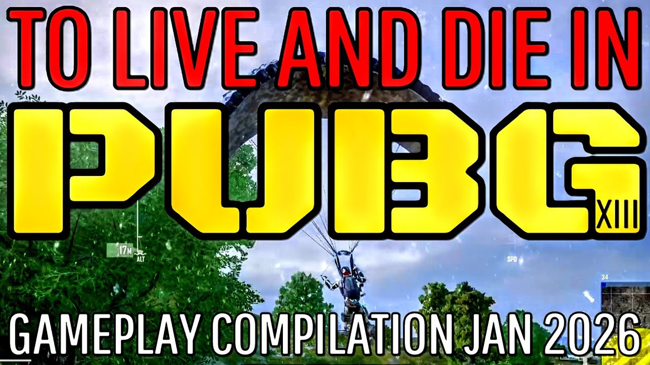 To Live And Die In PUBG XIII Gameplay Compilation JAN 2026