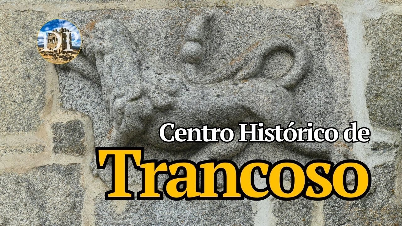 Trancoso: Centro Histórico - Encruzilhada de tradições cristãs e judaicas