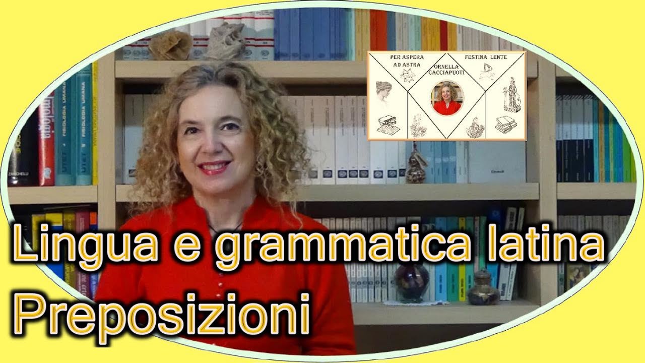 Elenco delle PREPOSIZIONI LATINE