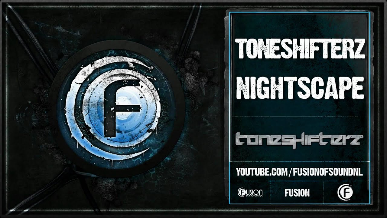 Toneshifterz - Nightscape