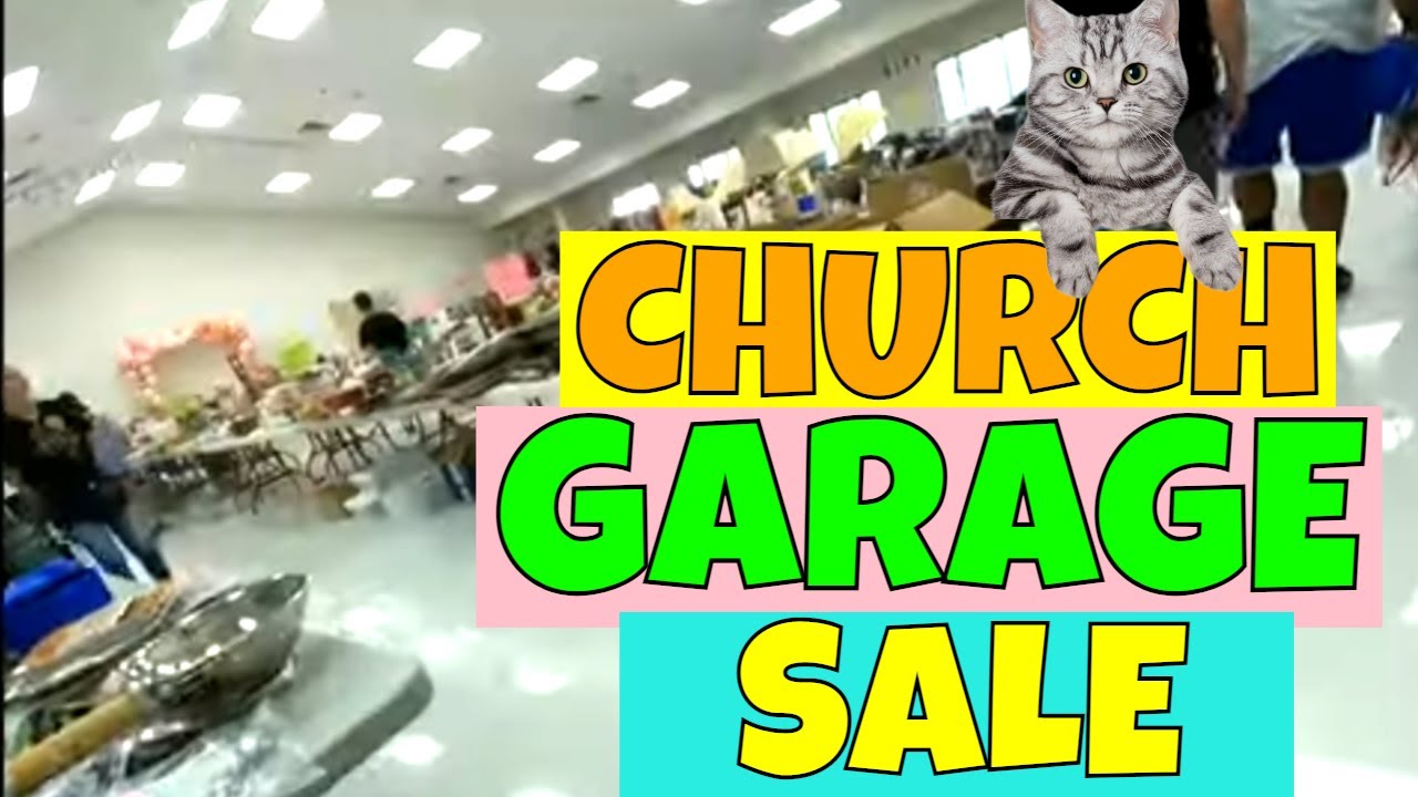 CHURCH GARAGE SALE - LET'S GO ON A TREASURE HUNT!