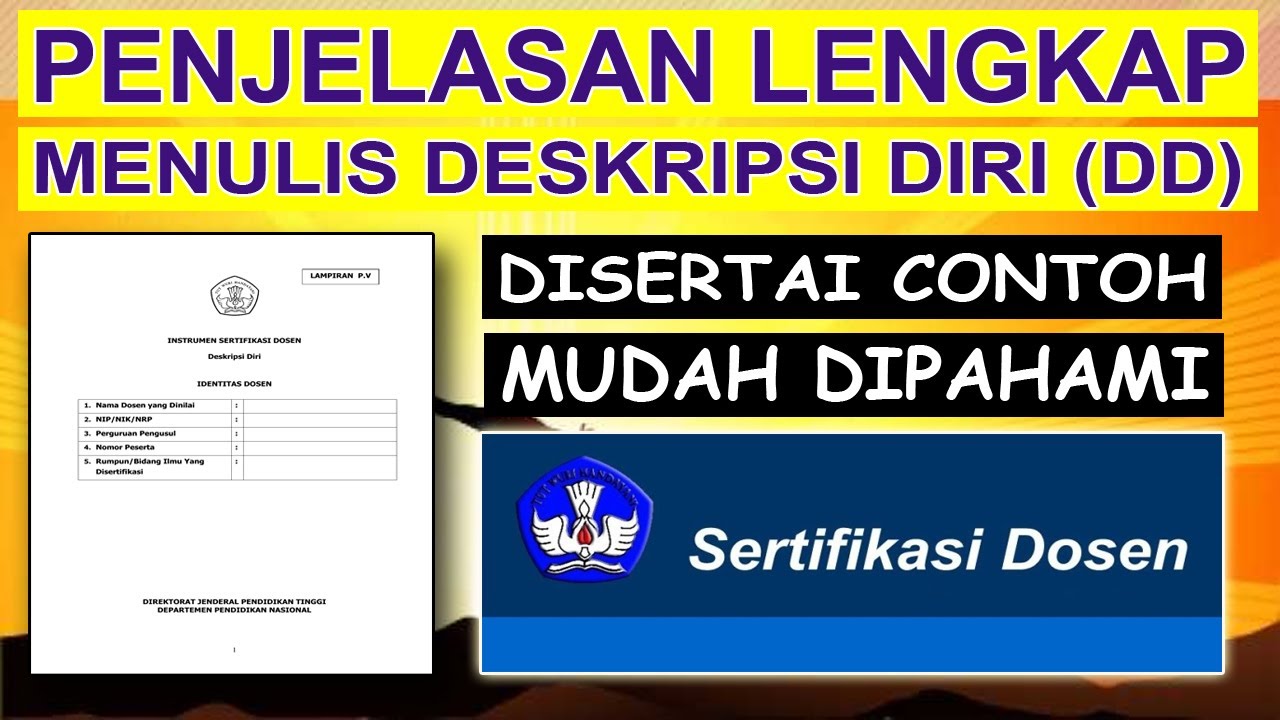 SANGAT MUDAH DIPAHAMI - PENJELASAN LENGKAP MENULIS DESKRIPSI DIRI (DD) SERDOS 2020 DISERTAI CONTOH