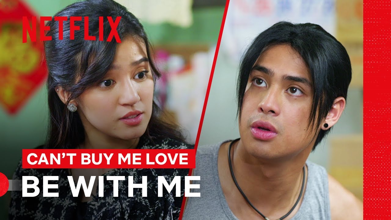 Belle Mariano Tells Donny Pangilinan ‘Be With Me’ | Can’t Buy Me Love | Netflix Philippines
