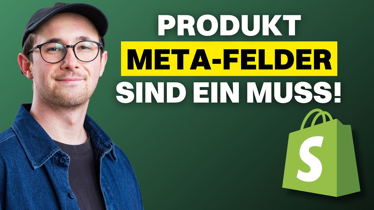 Produkt Metafelder richtig nutzen | Shopify-Tipps