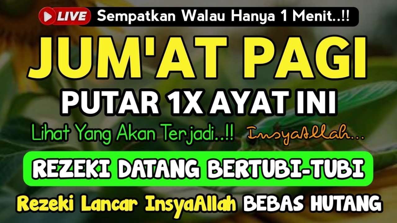 MUSTAJAB❗Dzikir Hari Jum'at Berkah Pembuka Pintu Rezeki Dari Segala Penjuru