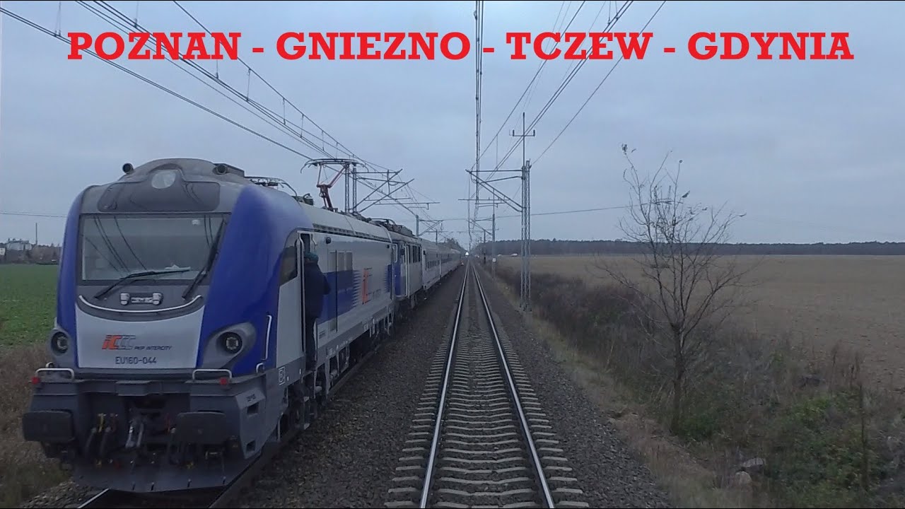 POZNAŃ - GNIEZNO - INOWROCŁAW - BYDGOSZCZ - TCZEW - GDAŃSK
