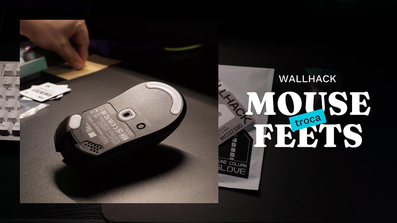 TROCA DE MOUSE FEETS P/ MOUSEPAD DE VIDRO