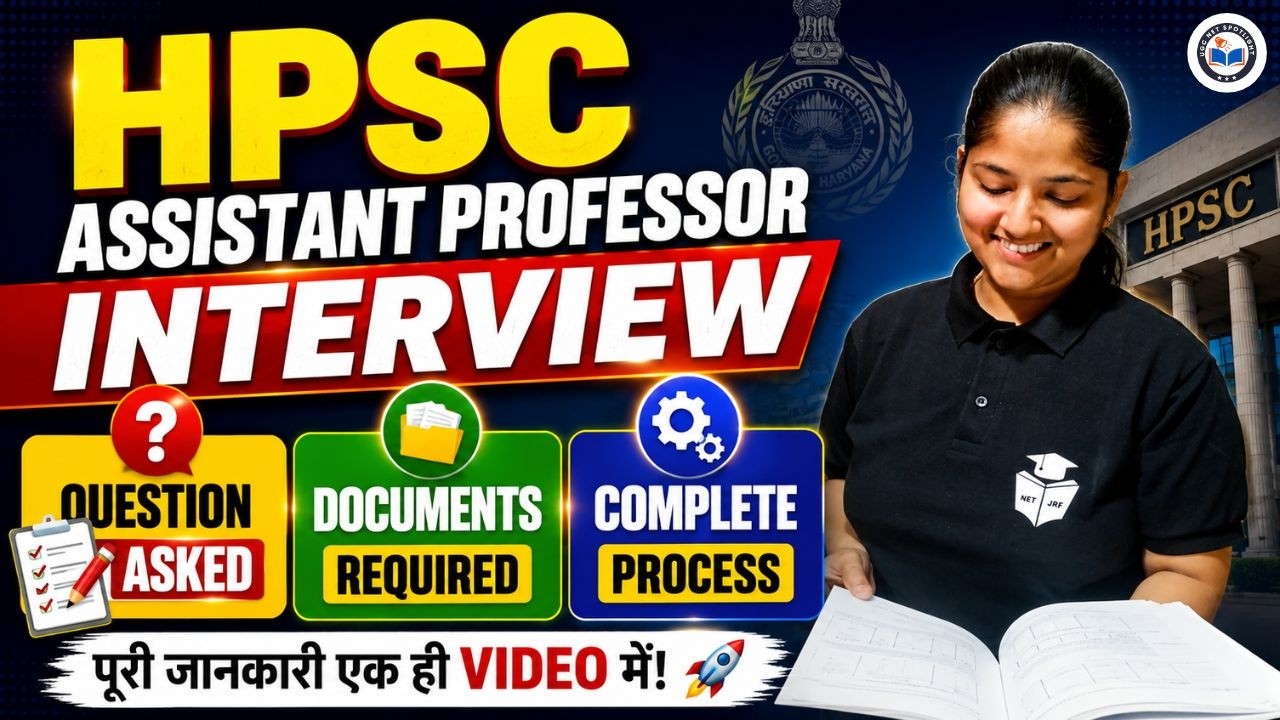 HPSC Assistant Professor Interview | Questions Asked, Documents Required & Complete Process