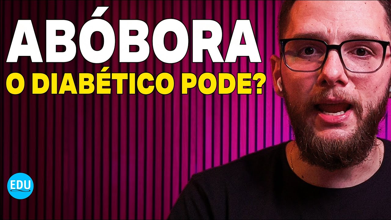 DIABÉTICO PODE COMER ABÓBORA?