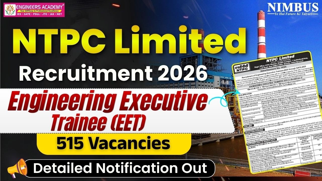 NTPC Limited Recruitment 2026 | 515 Engineering Executive Trainee Vacancy | NTPC Recruitment 2026