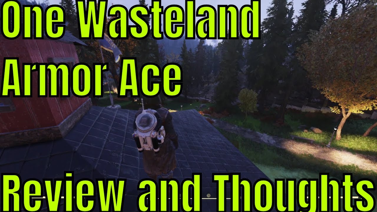 Fallout 76 One Wasteland True Thoughts