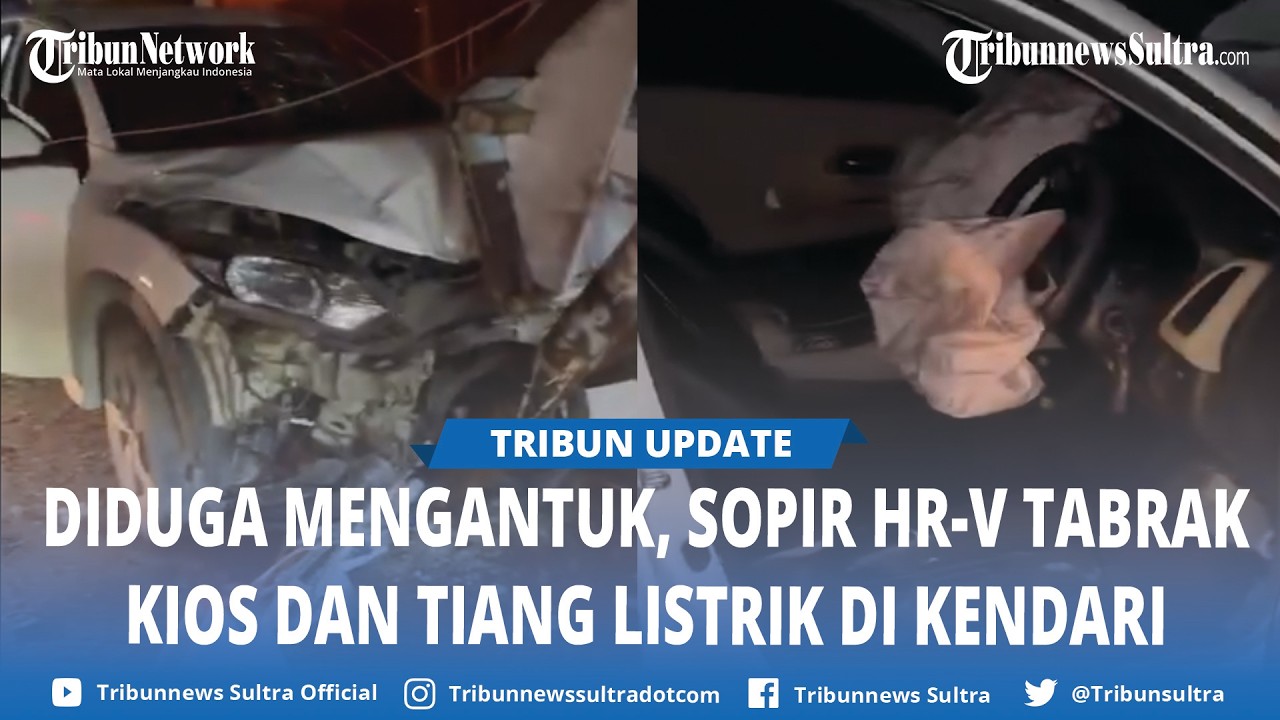 Pengemudi Honda HR V Diduga Mengantuk Tabrak Kios hingga Tiang Listrik di Kendari, Kecepatan Tinggi