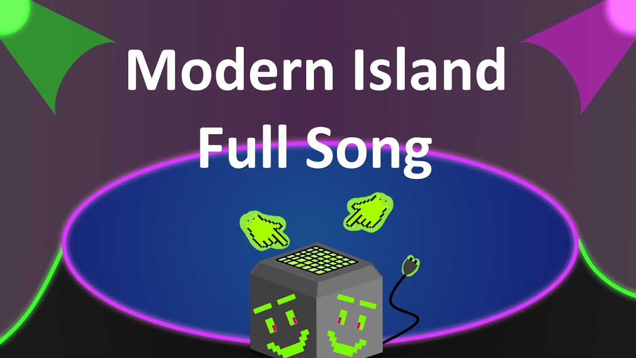 Modern Island - Full Song