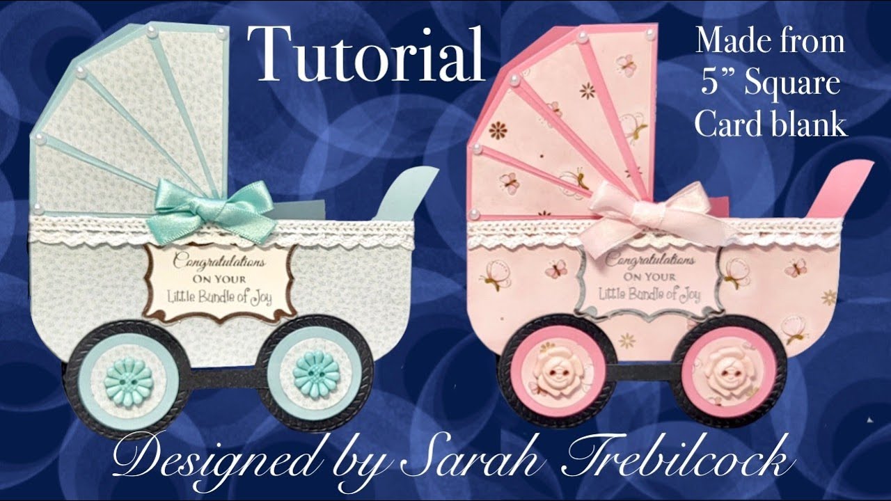 👶 Tutorial How to make a pram carriage stroller shaped card with square card blank New baby Boy Girl