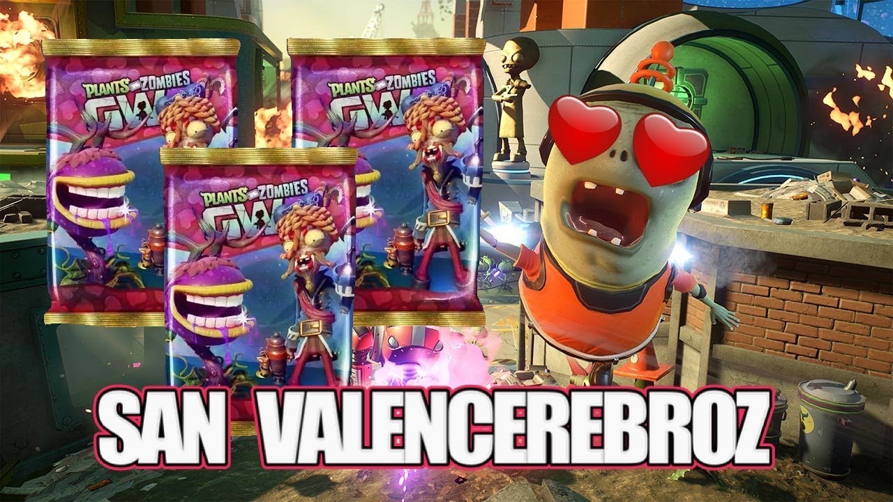 SAN VALENCEREBROZ❤️ - Plants vs Zombies Garden Warfare 2