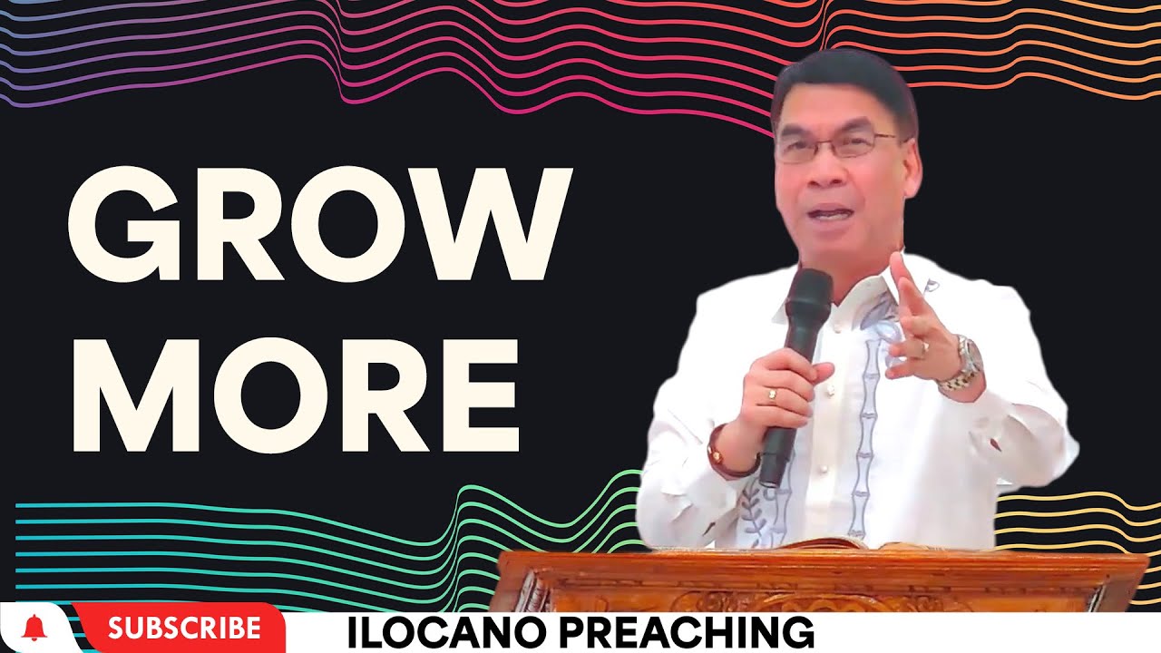 Grow More | Bishop Freddie De Vega
