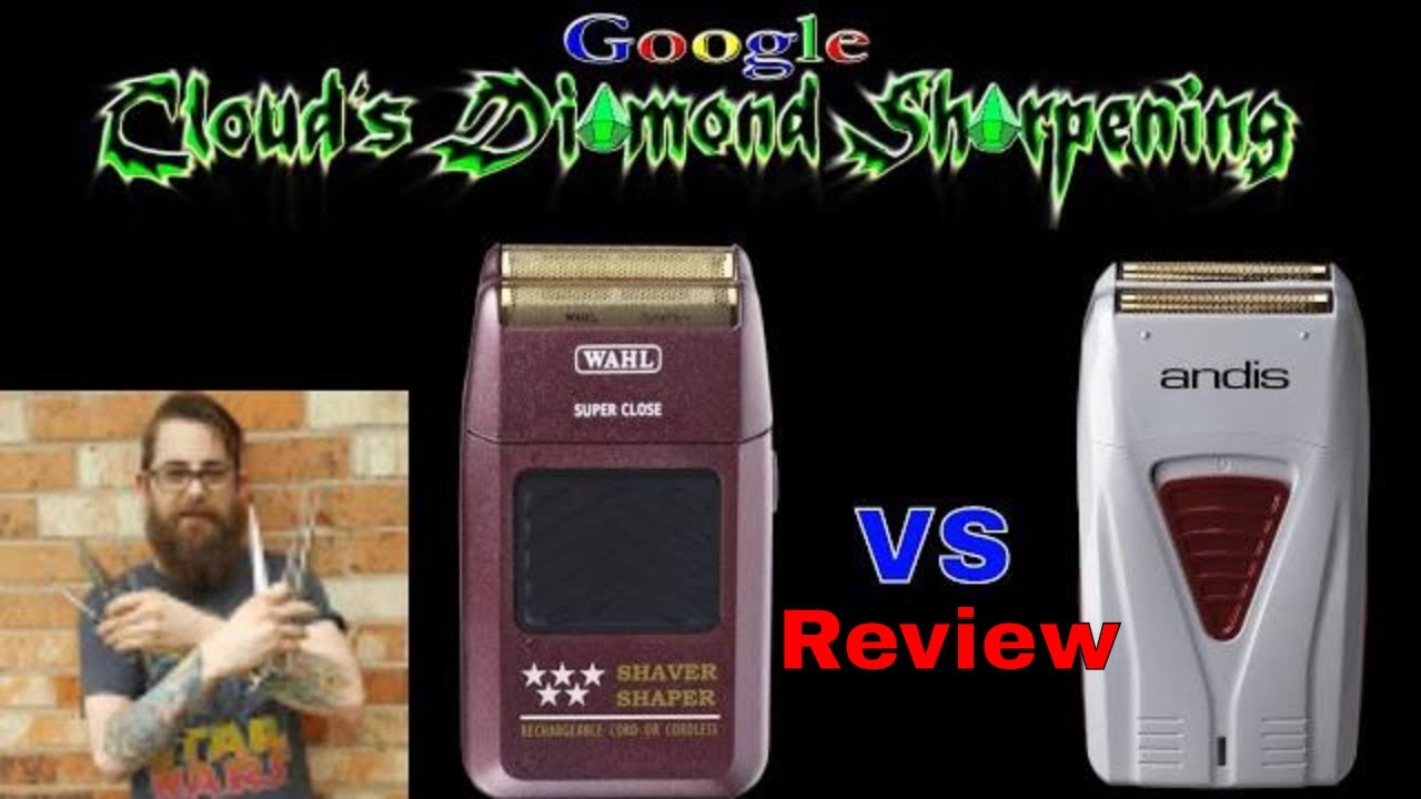 Wahl 5 Star Shaver vs Andis Profoil Shaver