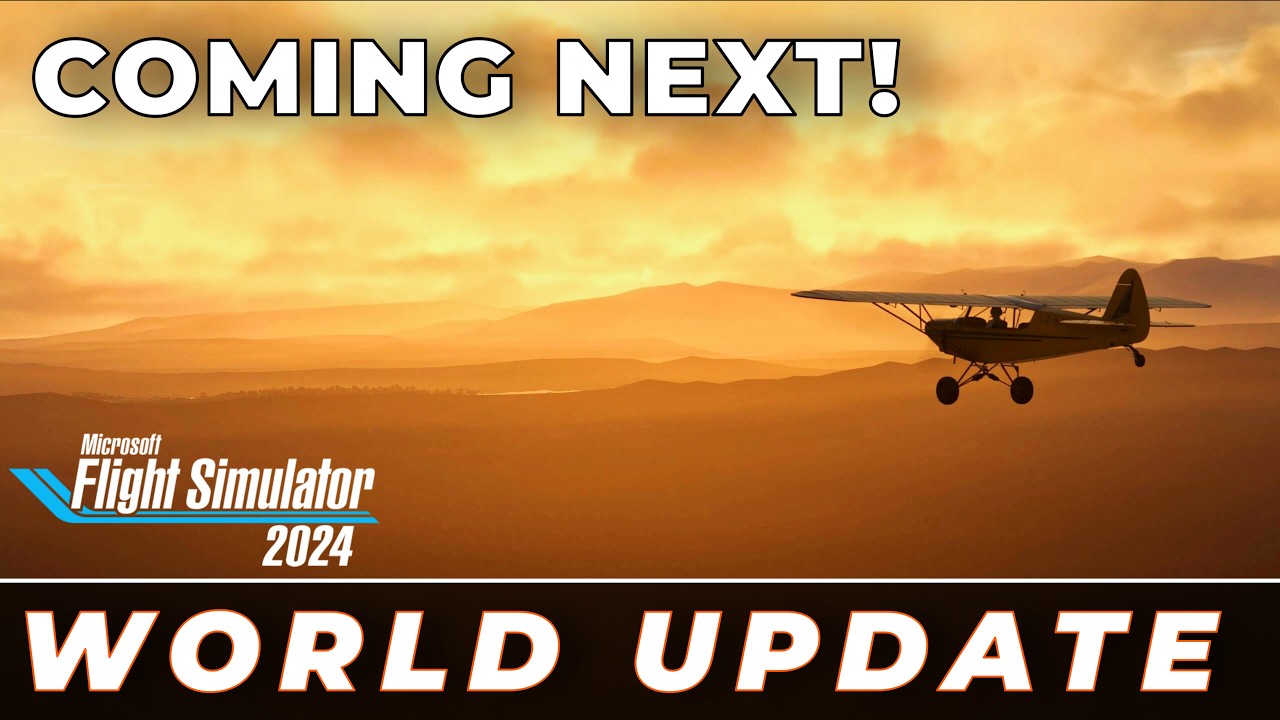 Microsoft Flight Simulator 2024 | Еженедельные новости | World Update 23 + ЕЩЁ!