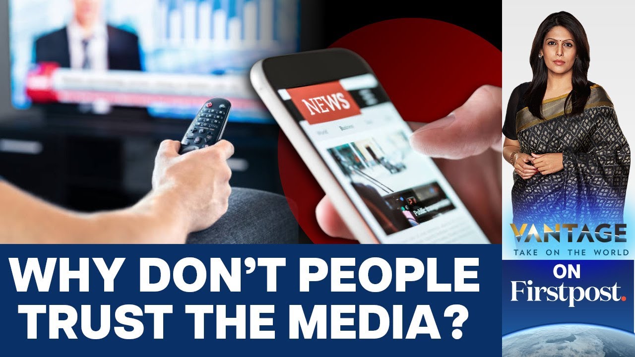 Доверие к американским СМИ достигло исторического минимума в преддверии выборов | Vantage With Pa...
