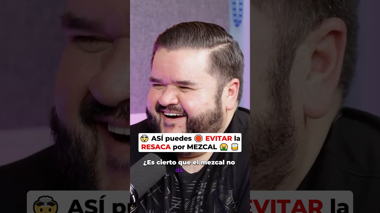 🤯 AS&Iacute; puedes 🛑 EVITAR la RESACA por MEZCAL 🤮 🥃 @RafaCarbajal