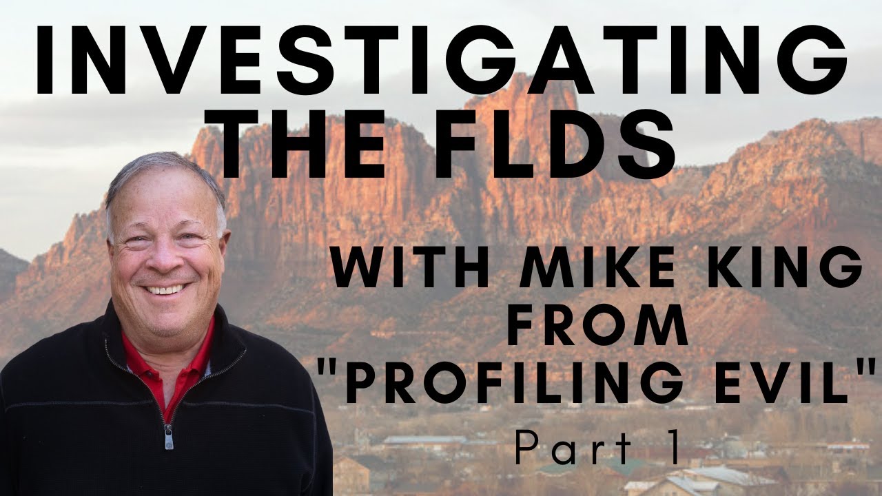 Investigating The FLDS - With Mike King From 