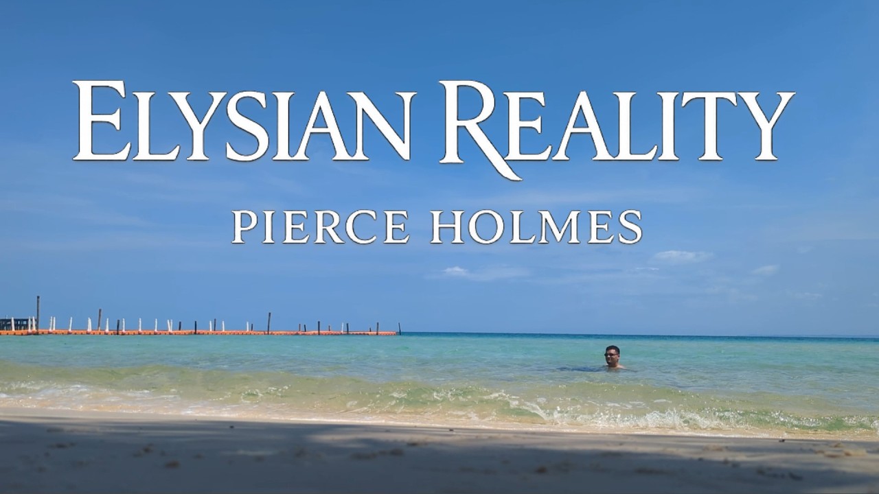 Pierce Holmes - Elysian Reality (Lyric Video)
