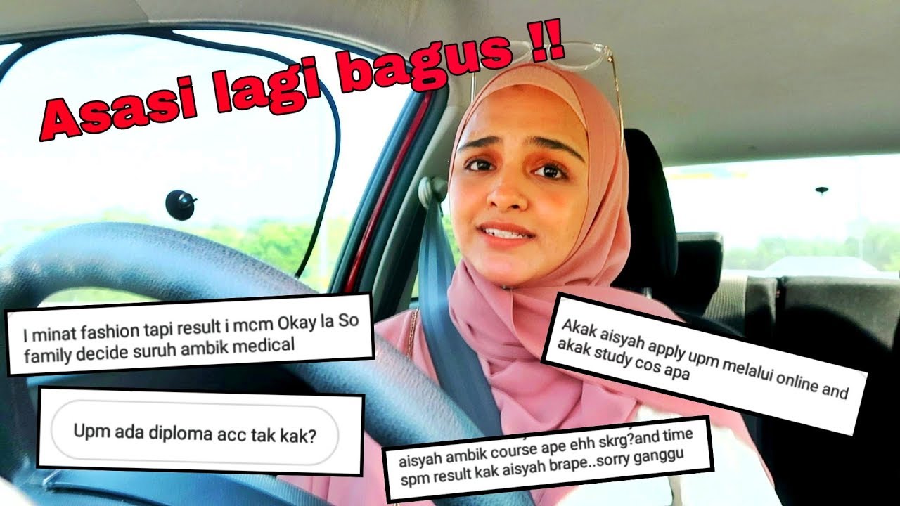 Kenapa masuk ASASI ?| lepasan SPM