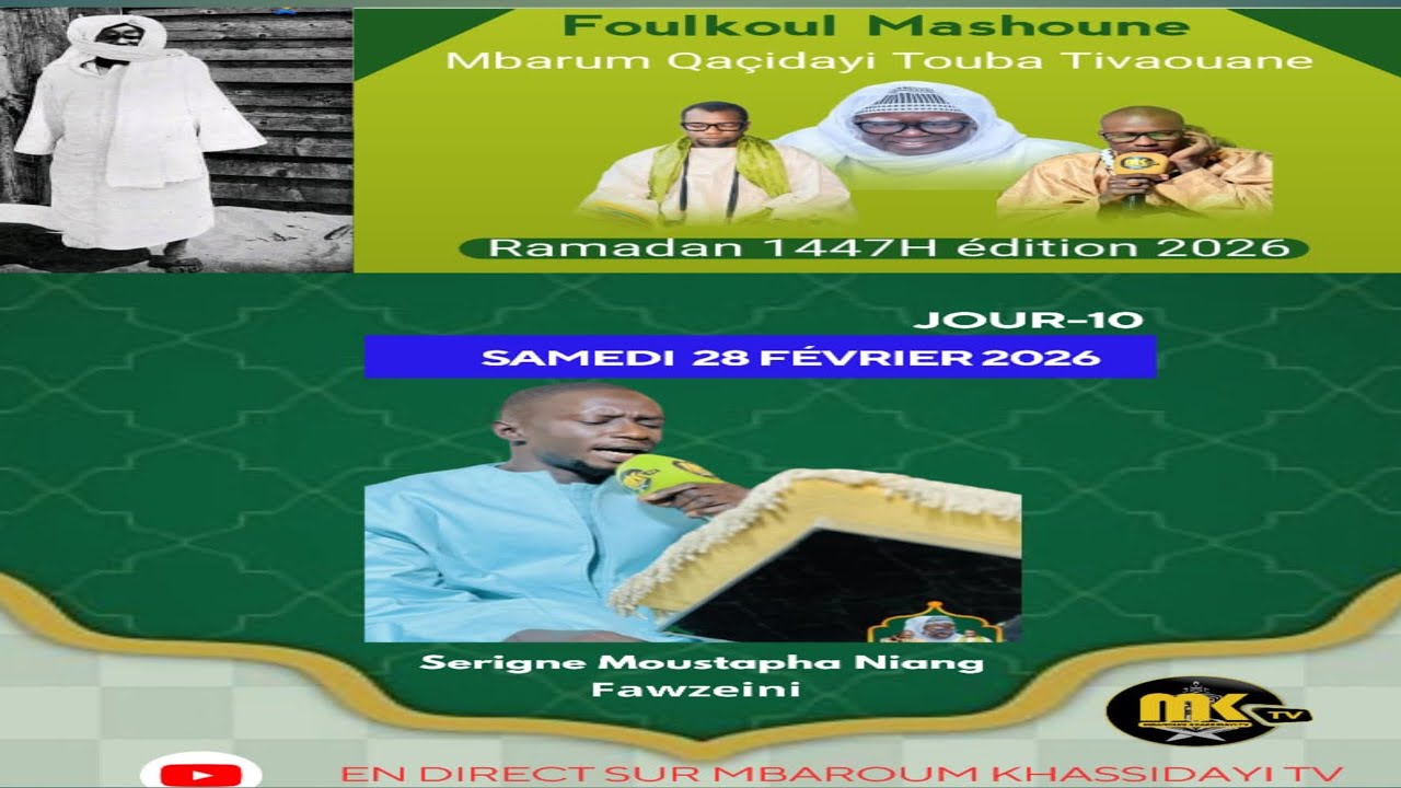 EN DIRECT  FOULKOUL MASHOUNE TOUBA TIVAOUANE THI MBAROUM KHASSIDAYI JOUR 10