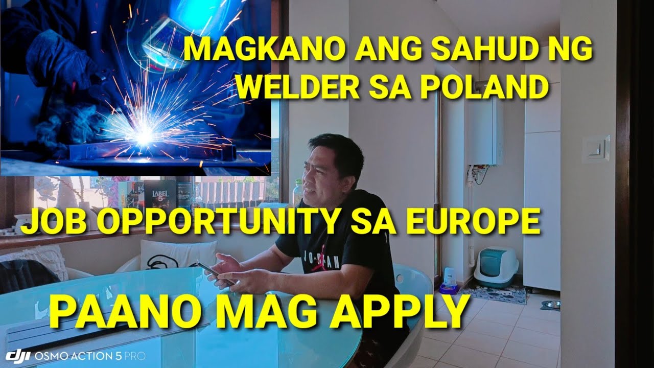 WELDER SALARY IN POLAND #jobsearch #jobopportunities#ofwinpoland #hungary #europeanvisa