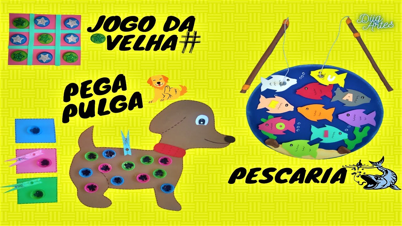 DIY JOGOS PEDAGÓGICOS EM EVA: PEGA PULGA, JOGO DA VELHA E PESCARIA / PEDAGOGICAL GAMES