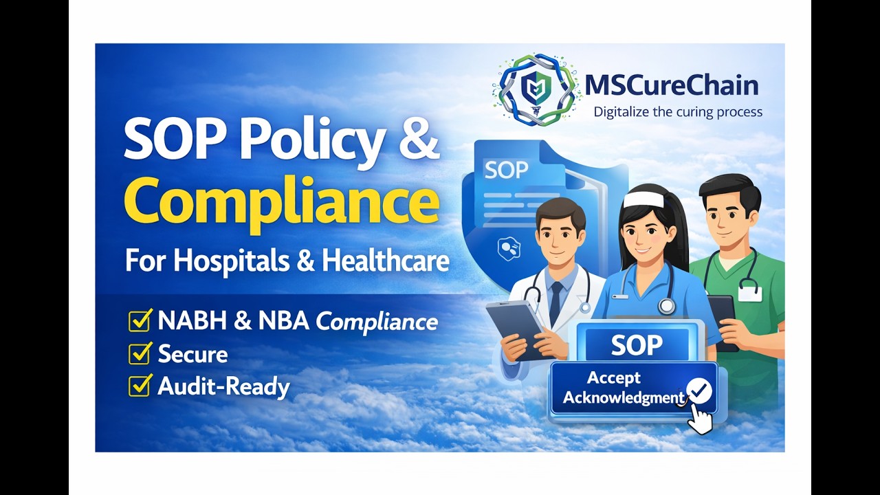 MSCureChain HMS – SOP Distribution & Acknowledgment Process