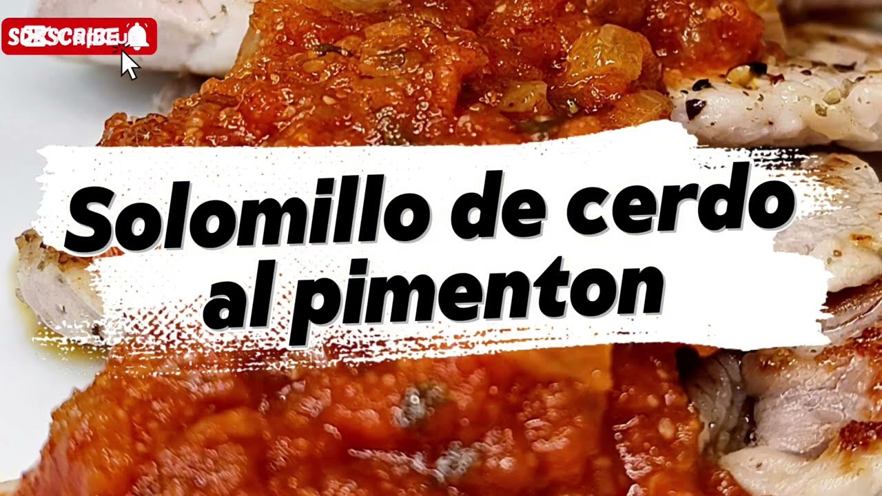 Solomillo de cerdo al pimentón de la Vera.