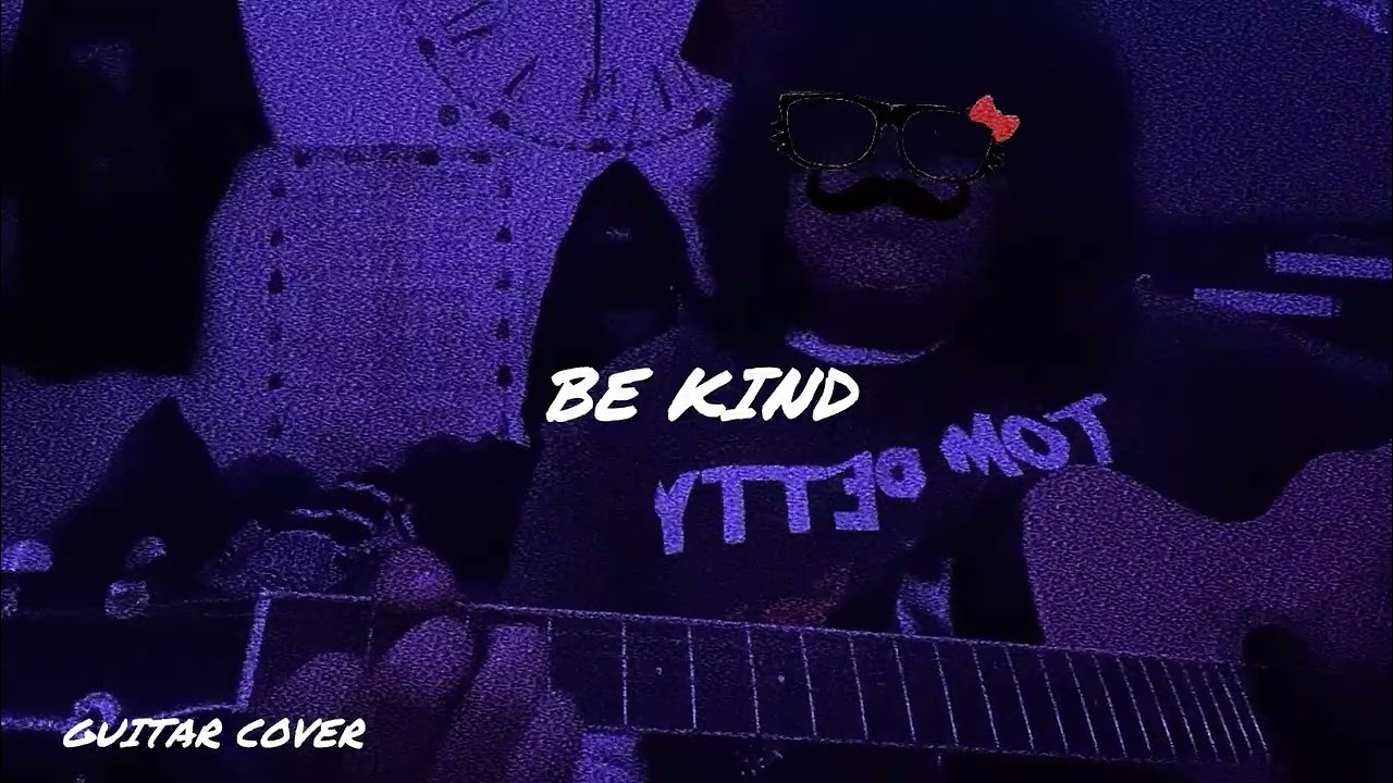 Be Kind - Alex G | Guitar Cover (reuploaded cover) 