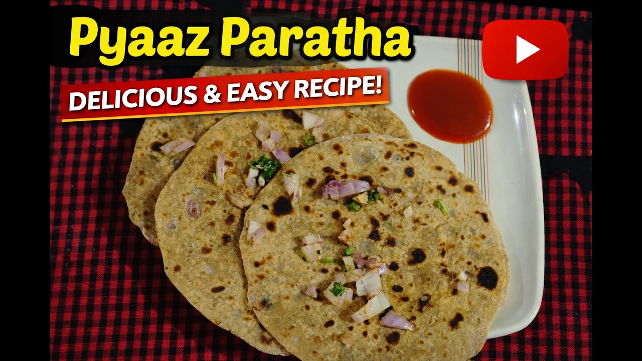 Pyaaz Paratha