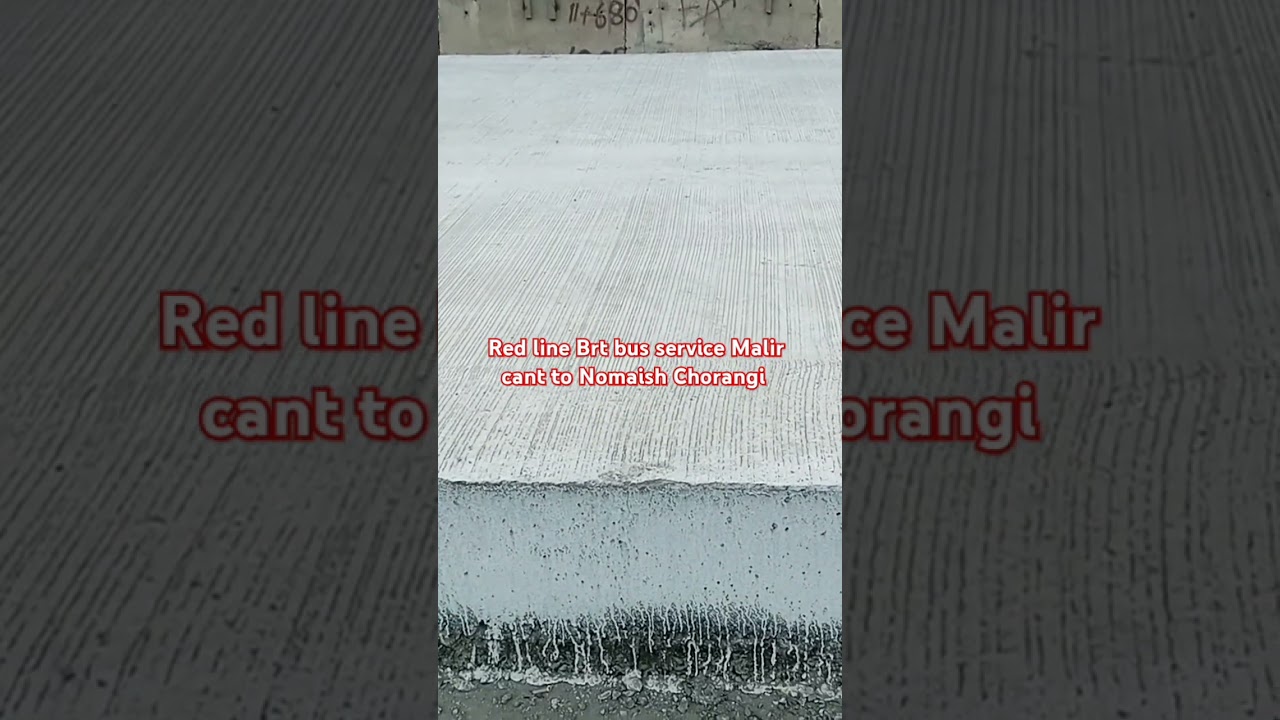 Red line Brt bus service Malir Cant to Nomaish Chorangi| 
