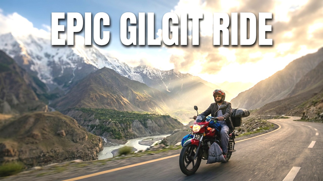 Complete Gilgit Baltistan Road Trip on Bike Hunza, Deosai, Naran, Babusar, China Border