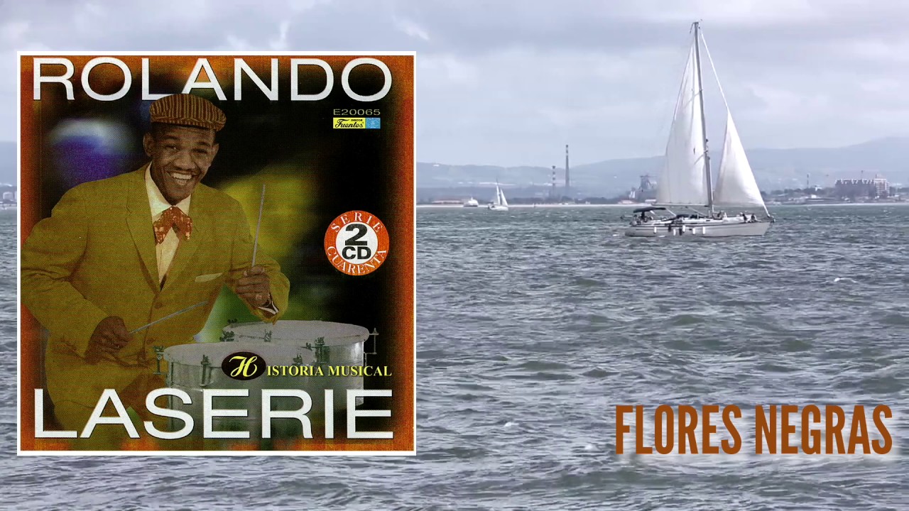 Flores Negras - Rolando Laserie / Discos Fuentes