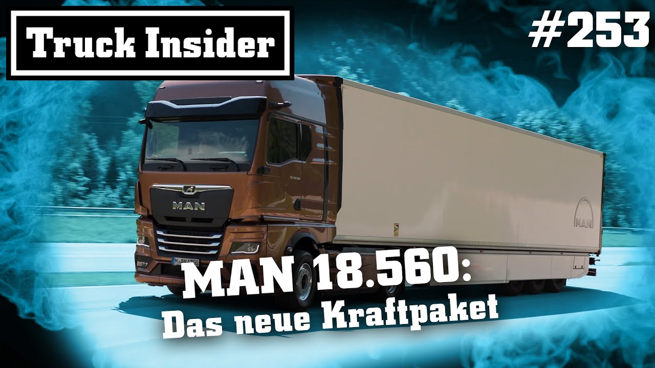 Truck Insider: MAN 18.560: Das neue Kraftpaket