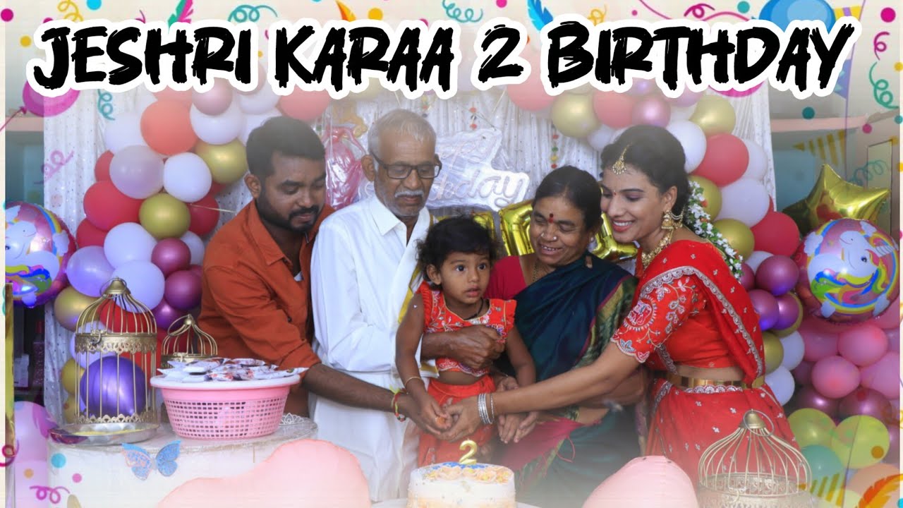 Jeshri Kaara 2 nd Birthday Celebrations 🎂🎈 || Baby Girl || Telugu