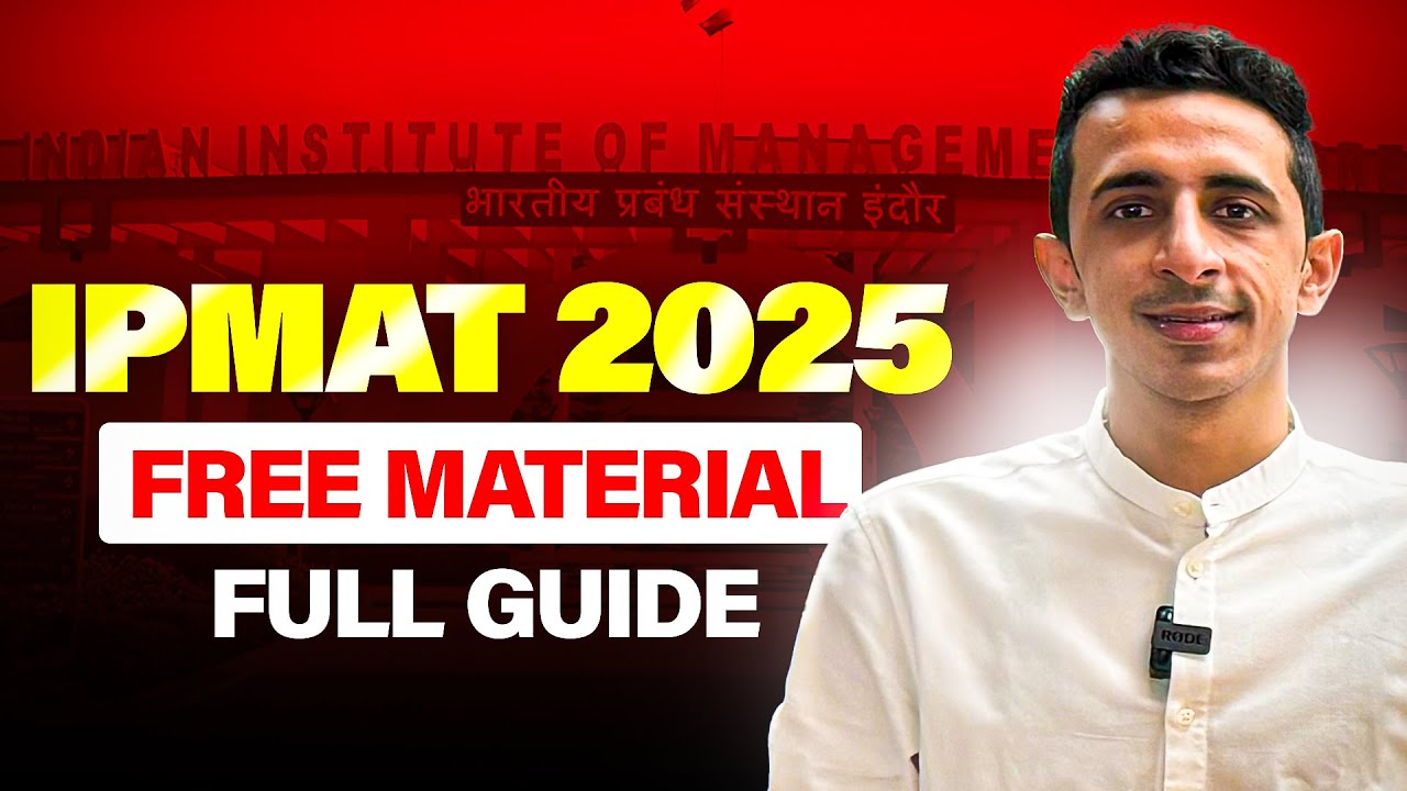 Ultimate IPMAT & JIPMAT 2026 Prep Guide: Free Material, Exam Dates, Deadlines & Strategy for IIMs