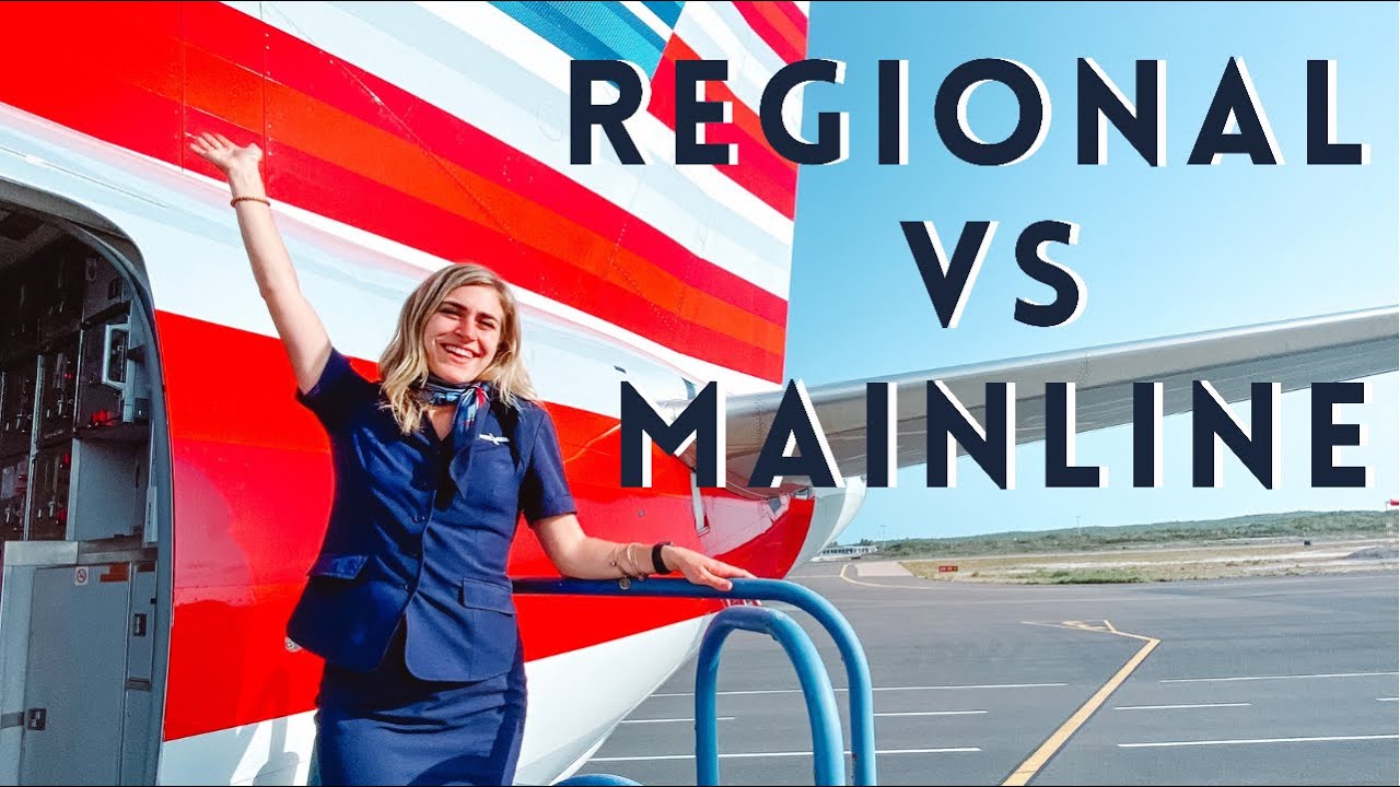 Regional VS Mainline Carrier | So you want to be a Flight Attendant?