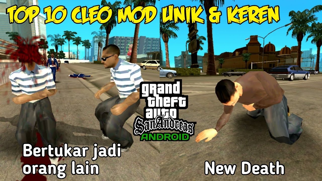 TOP 10 CLEO MOD UNIK & KEREN - GTA SA ANDROID