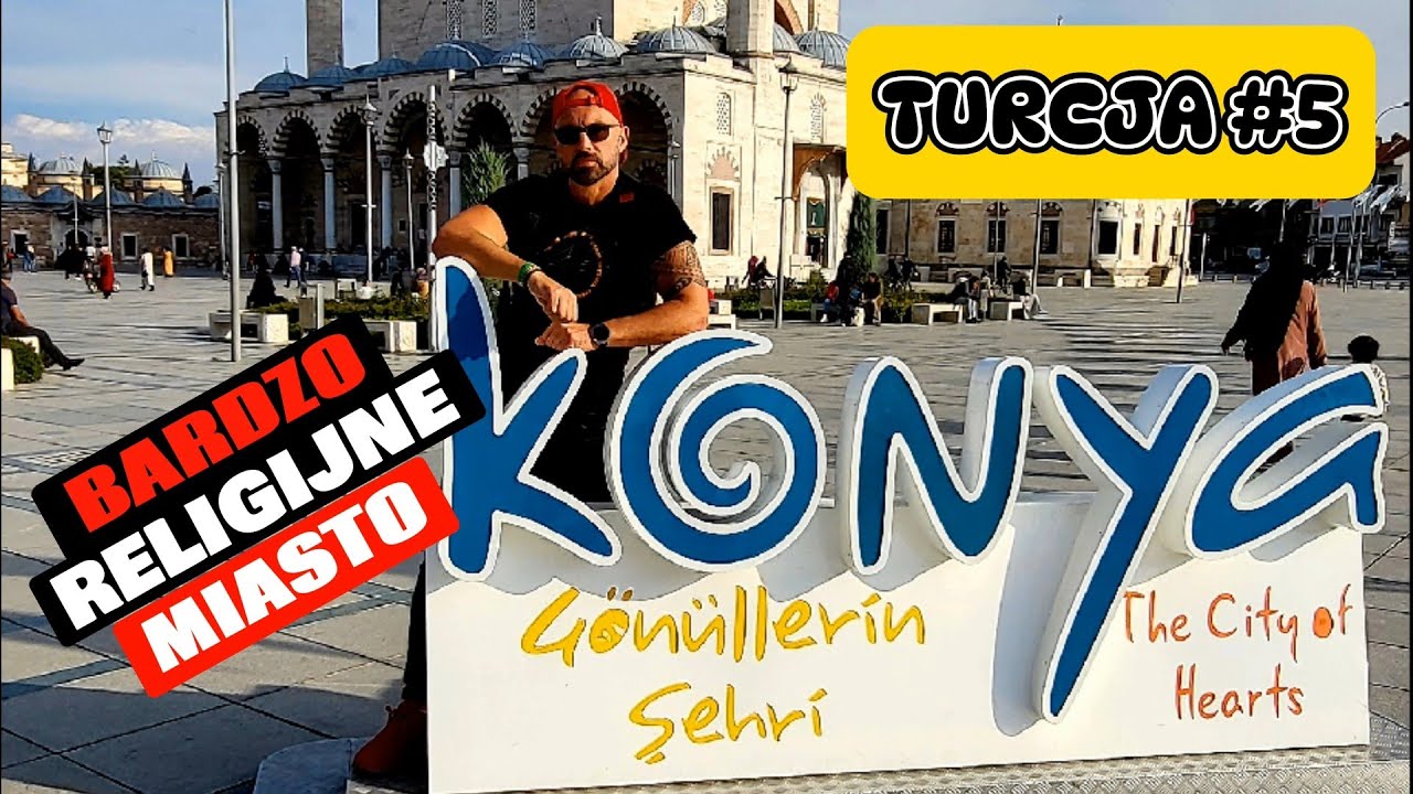 TURCJA #5 /55 - Konya, 