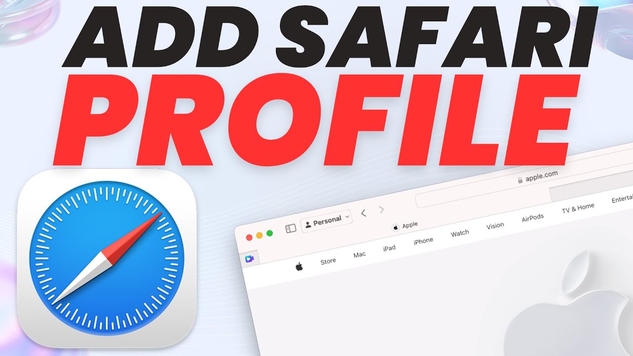 How to Add Profile on Safari Browser