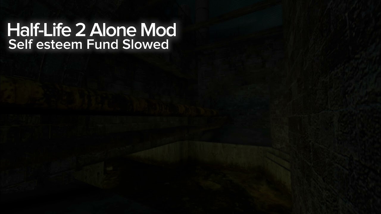 Half-Life 2 Alone Mod Soundtrack - Background Song Full/Self Esteem Fund Slowed