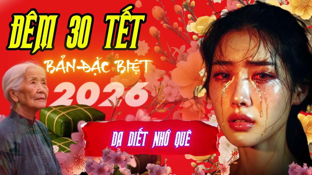 Đêm 30 Tết – AI Cover |Bản Đặc Biệt 2026 - Bolero Nhạc Xuân Mới Nhất |NHẠC ĐÂY NHÉ