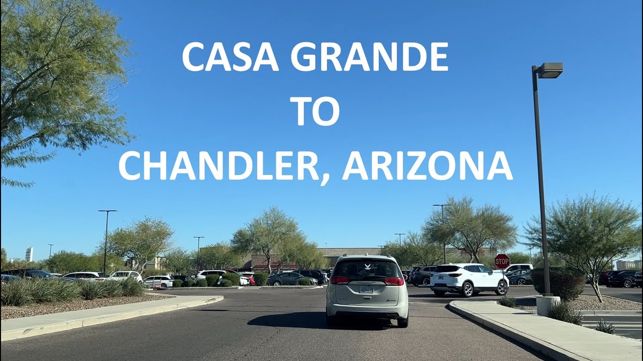 Driving from Casa Grande to Chandler, Arizona.