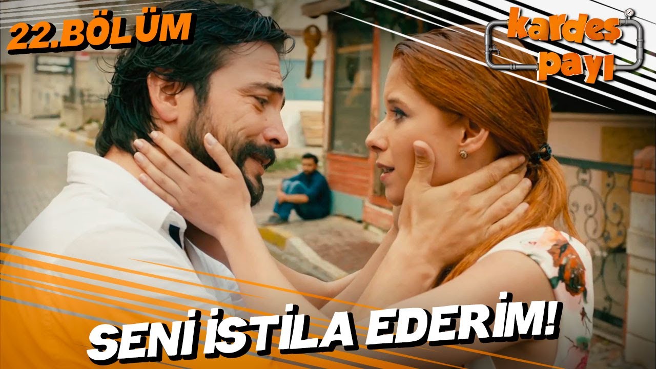 Kardeş Payı 22. B&ouml;l&uuml;m - Metin&rsquo;in ilanı aşkı!