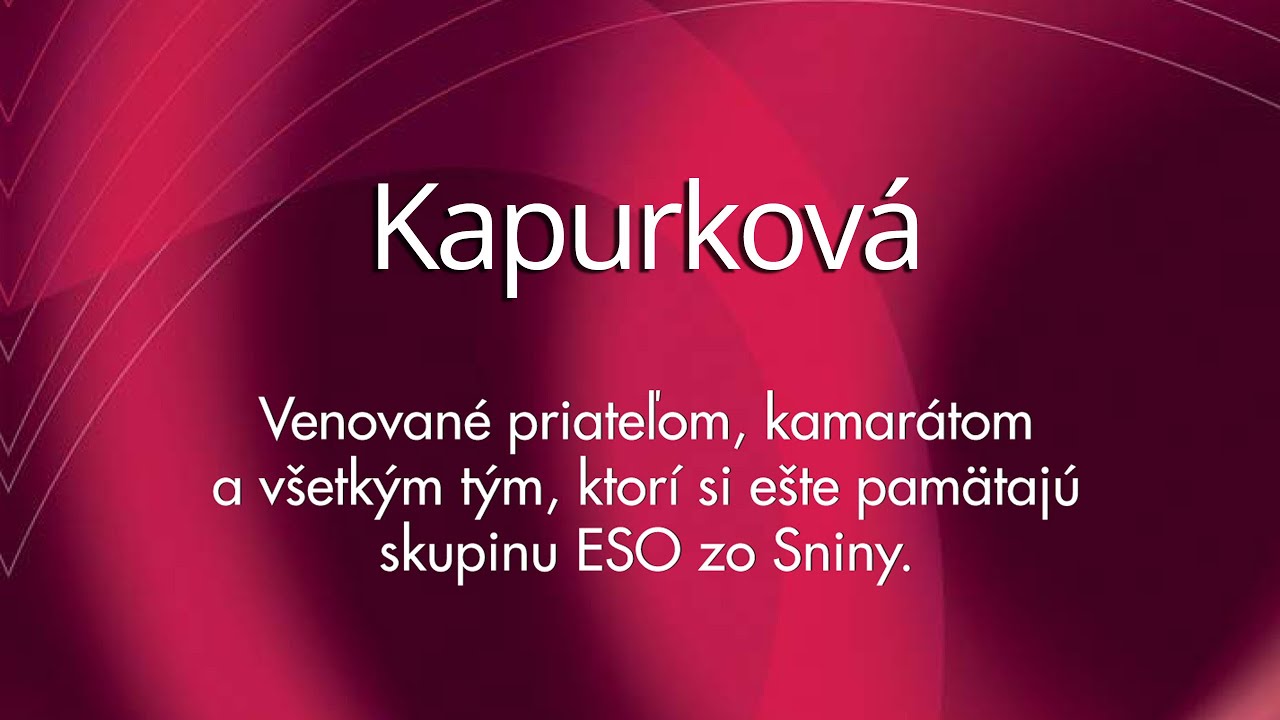 Skupina ESO - Kapurkov&aacute;