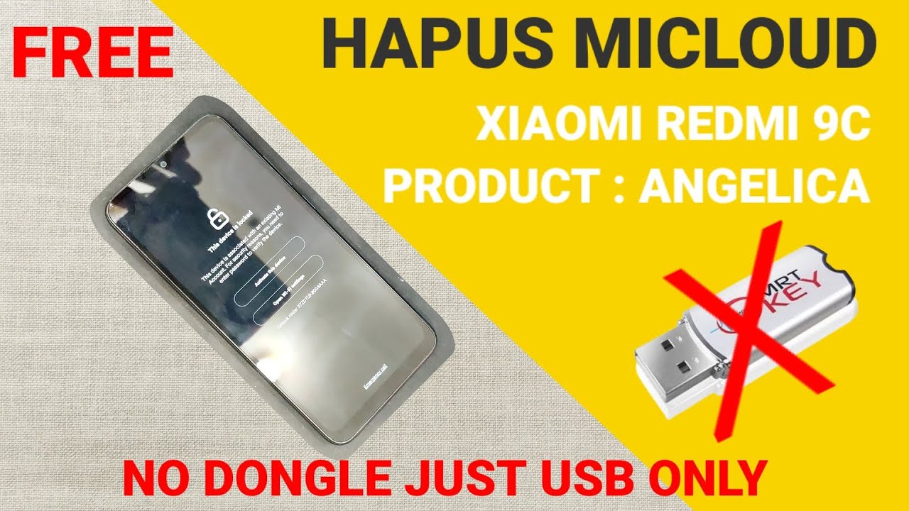 FREE HAPUS AKUN MICLOUD REDMI 9C / REMOVE MI ACCOUNT WITHOUT ANY DONGLE JUST FLASHTOOL